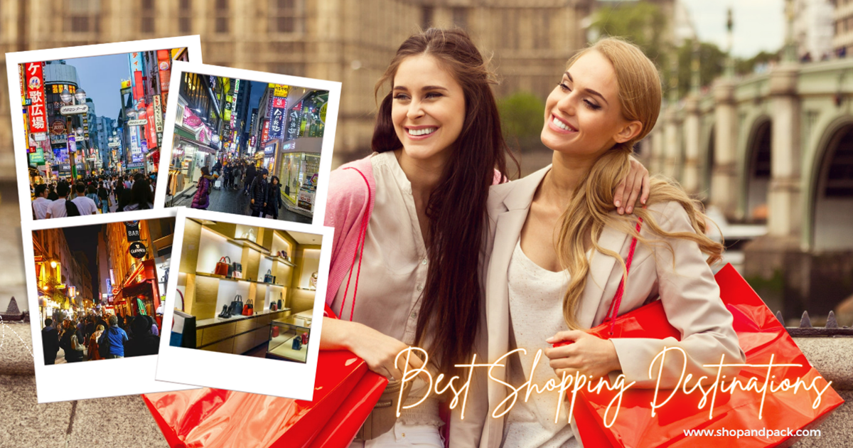 Best Shopping Destinations