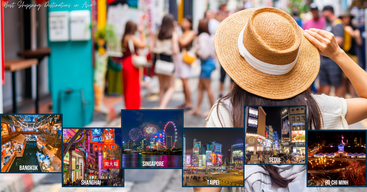 Best Shopping Destinations in Asia